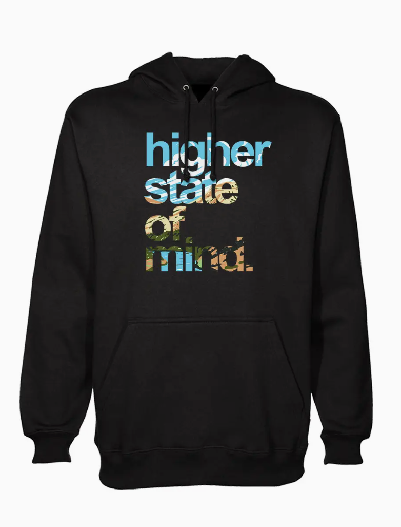 "higher state of mind." Rio Grande Hoodie